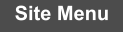 Site Menu